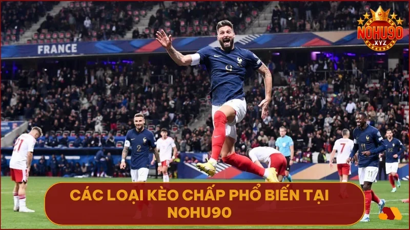 Người chơi có thể lựa chọn đa dạng loại kèo chấp từ 0 đến 1 trái tùy trận đấu và độ chênh lệch thực lực