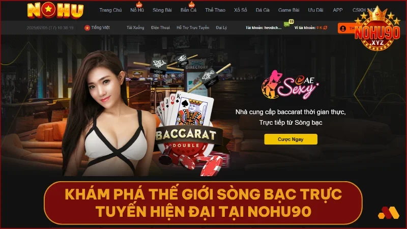 Từ baccarat, roulette đến sicbo và xóc đĩa, Casino NOHU90 sở hữu hệ game phong phú cho mọi gu cá cược.