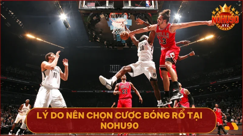 Cá cược bóng rổ tại NOHU90 là lựa chọn sáng suốt nhờ giao diện mượt, tỷ lệ hấp dẫn và dữ liệu cập nhật nhanh chóng.