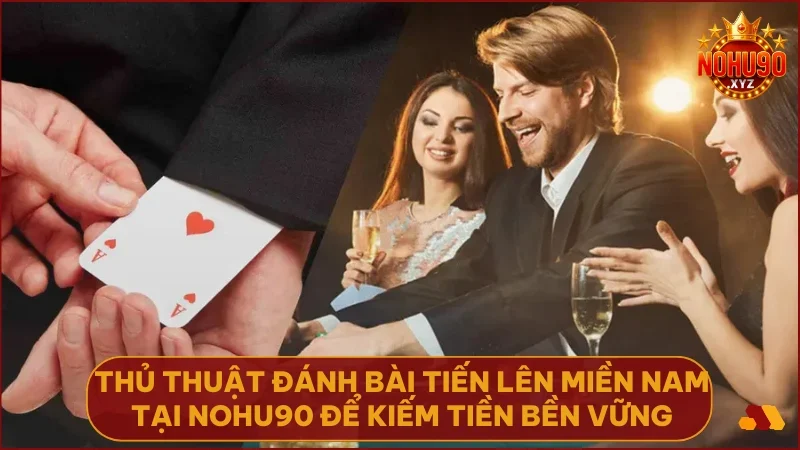 Áp dụng chiến lược đúng đắn để vừa chơi giải trí vừa sinh lời hiệu quả tại NOHU90.