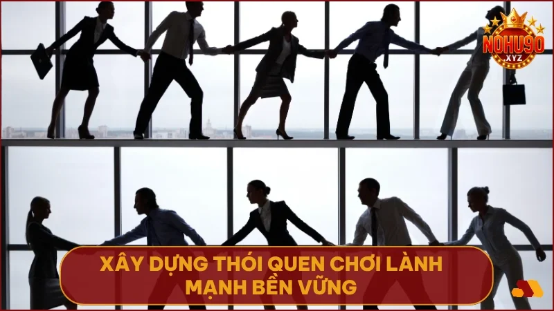 Kiểm tra hành vi chơi giúp bạn duy trì sự tỉnh táo và kịp thời điều chỉnh khi cần thiết